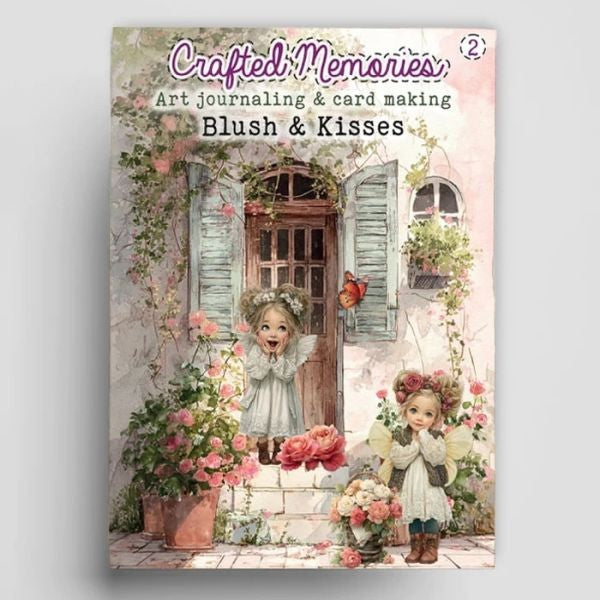Blush and Kisses - Art Journaling & Cardmaking Book
