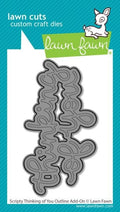Scripty Thinking of You - Outline Add On Die
