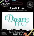 Sentiment Series - Dies - Stacked Dream Big